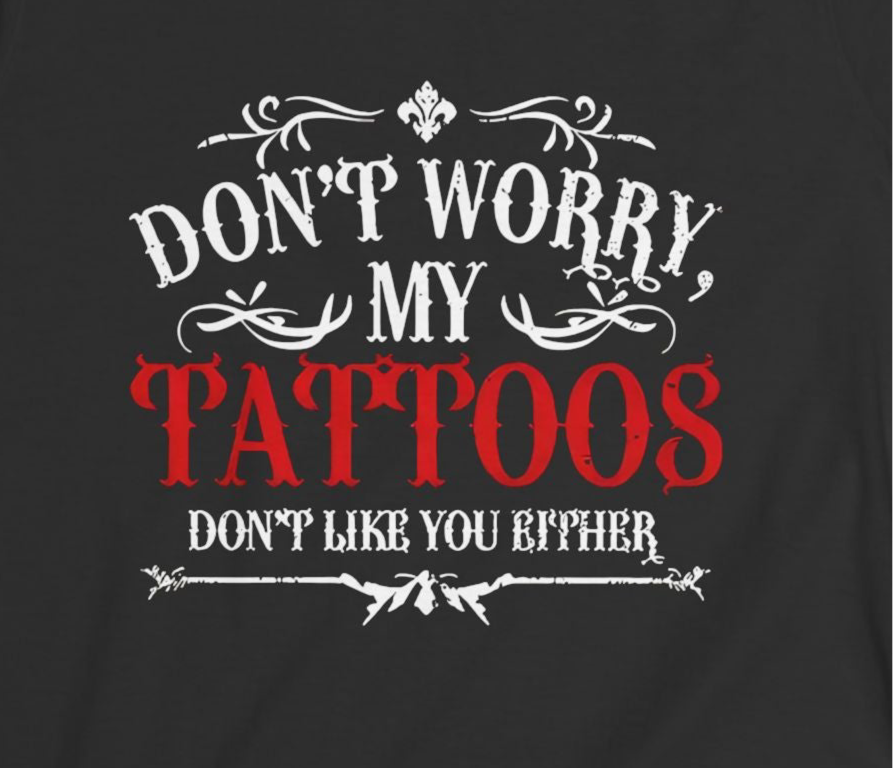 My Tattoos Tee