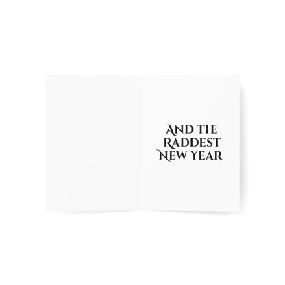 Text 'AND THE RADDEST NEW YEAR' on a white background