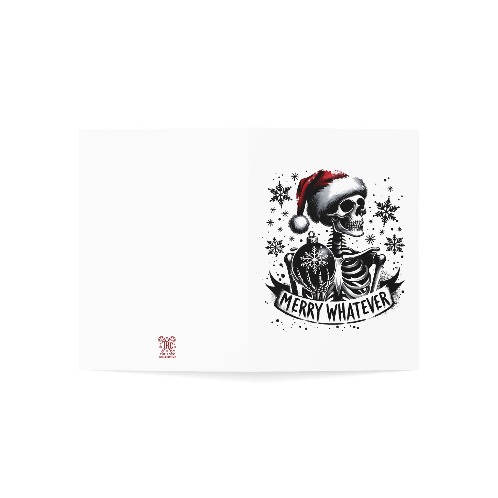 Skeleton wearing a Santa hat with 'Merry Whatever' text on a white background